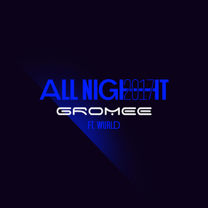 All Night 2017 (Radio Edit)