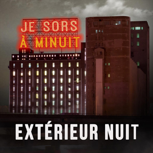 Je sors à minuit
