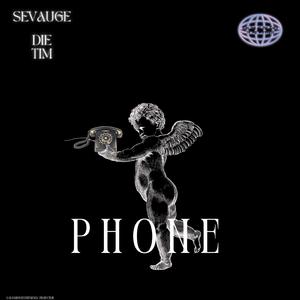 P H O N E (feat. DIE TIM)