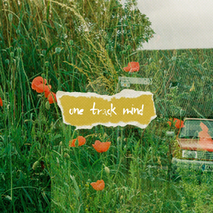 One Track Mind