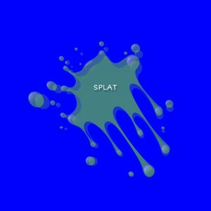 SPLAT (feat. Bloodless)