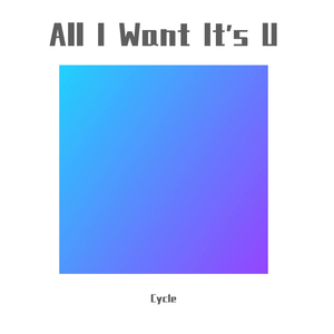All I Want It's U