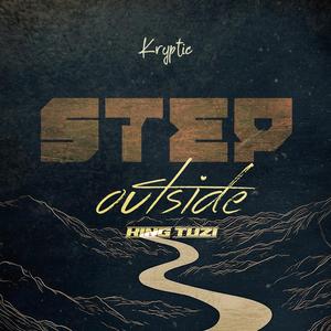 Step Outside (feat. King Tuzi)