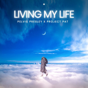 Living My Life (feat. Project Pat) (Remix)