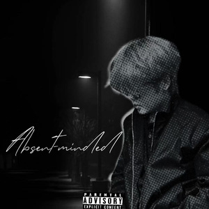 Absent minded（恍惚）