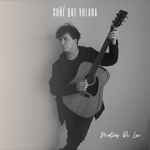 Soñé que volaba (Acoustic Version)