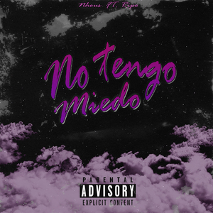 No Tengo Miedo (feat. Ripo)