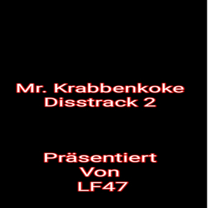 Mr. Krabbenkoke Disstrack 2
