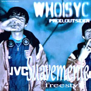 Suavemente freestyle (feat. 0utsider999)