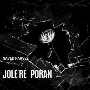 Jole Re Poran(female) (feat. Nabila Rahnum)