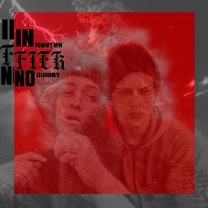 Infierno (feat. Tommy Wn)
