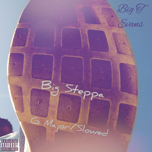 Big Steppa (G Major/Slowed)