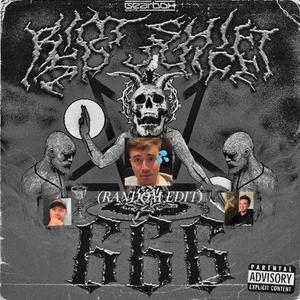 666 (Random Uptempo Edit)