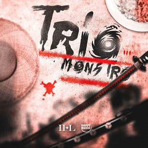 Luffy, Zoro e Sanji, Trio Monstro