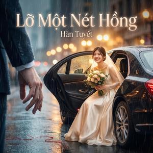 Lỡ Một Nét Hồng