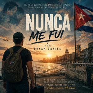 Nunca Me Fui