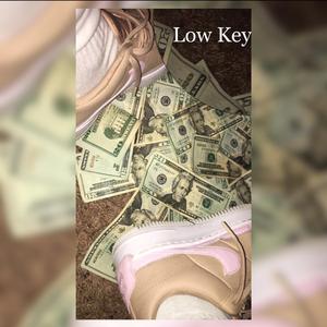 Low Key (feat. Draco & 2Cold)