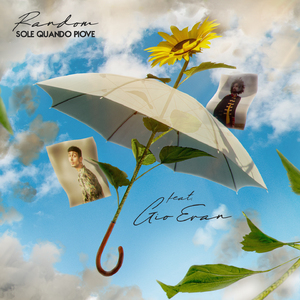 Sole quando piove (feat. Gio Evan)