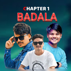 BADALA ( Chapter1 )