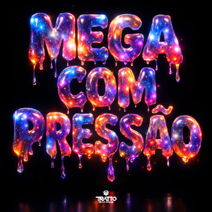 Mega Com Pressão