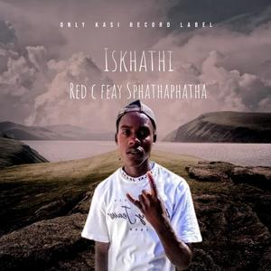 Iskhathi (feat. Red C ZA & Sphathaphatha)