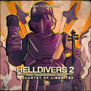 Helldivers 2: A Quartet of Liber-Tea