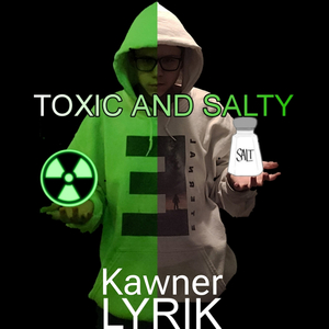 Toxic and Salty