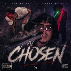 Chosen (feat. RunYoStash & Coco p)