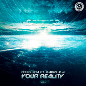 Your Reality (Original Mix)