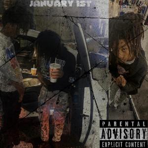 January 1st (feat. luhillwill & LuhStrik)