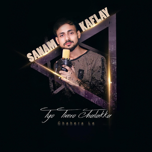 Tyo Timro Jhalakka Chahera Le