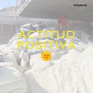 ACTITUD POSITIVA