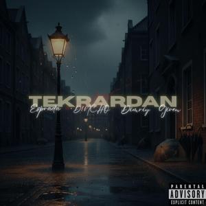Tekrardan (feat. Esprada, Dimriy & Given)