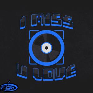 Miss U Love
