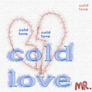 Cold Love（Prod EVOMUSIC）