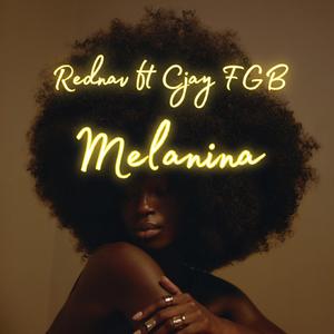 Melanina (feat. Cjay FGB)