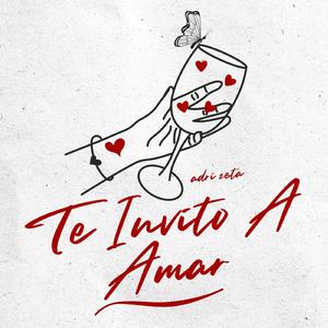 Te Invito A Amar