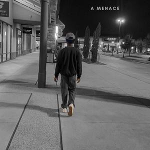 A Menace