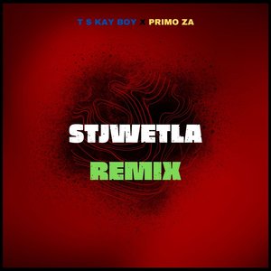 Stjwetla (Remix)