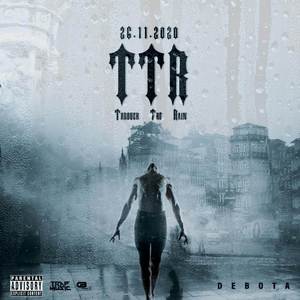 26.11.2020 TTR (Through The Rain)