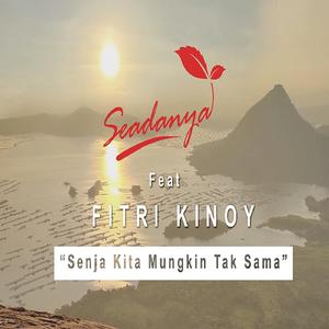 Senja Kita Mungkin Tak Sama