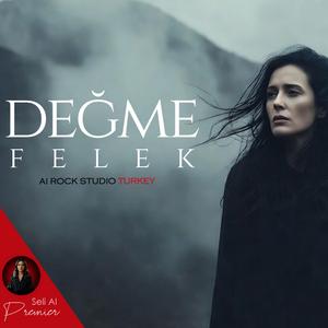 Değme Felek