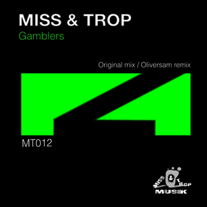 Gamblers (Oliversam Remix)