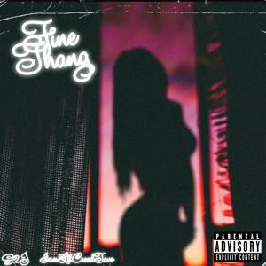Fine Thang (feat. S2J & IamLilCREEDTAVO)