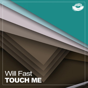 Touch Me (Original Mix)