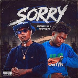 Sorry (feat. Mbadih Republic)