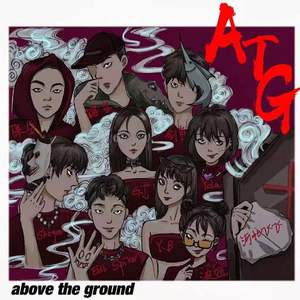 Above The Ground 2021 cypher