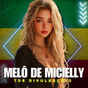 MELÔ DE MICIELLY