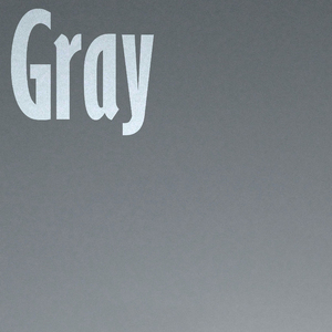 Gray