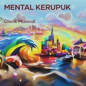 mental kerupuk